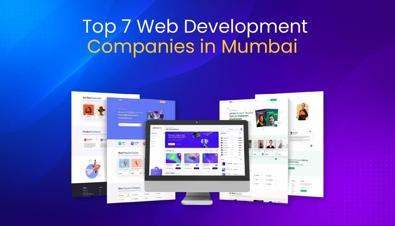 Top 7 Web Development Companies in Mumbai – Website Design Showcase