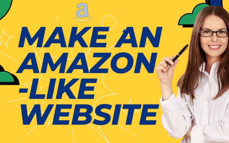 How to Make an Amazon-Like Website