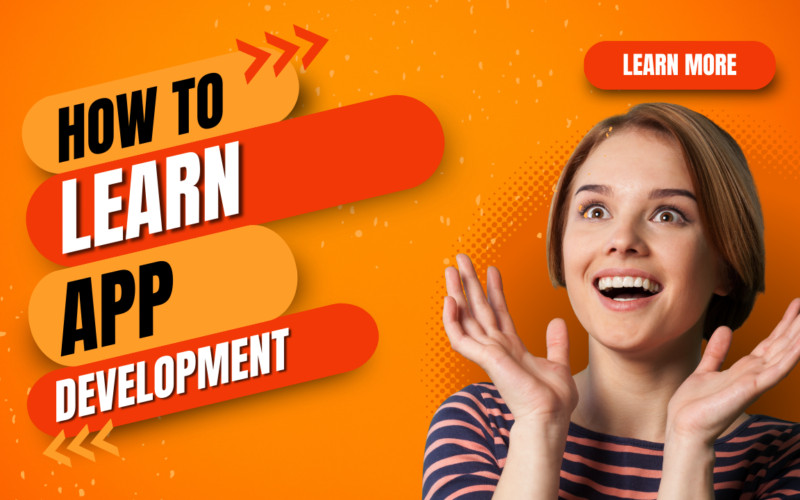 How to learn app development