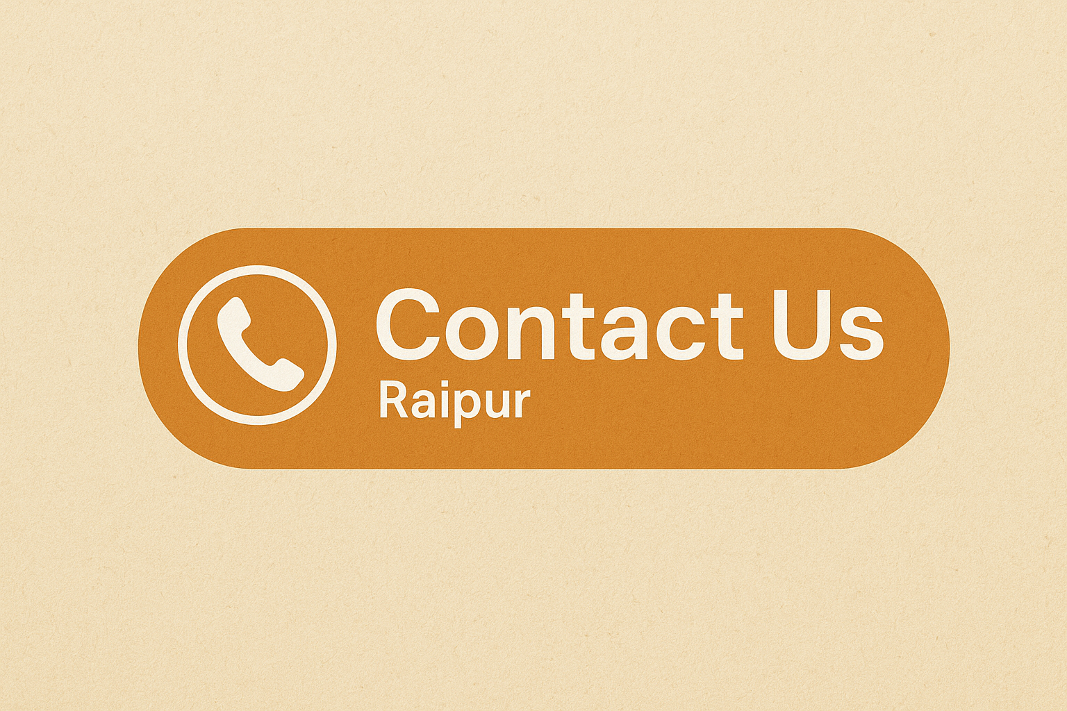 Contact us Raipur, local business support.