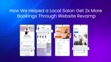 "Mobile screenshots showing a local salon's website revamp journey with increased bookings."