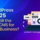 "Illustration of WordPress CMS dashboard in 2025 with content management icons and coding elements"