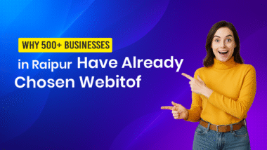 "Why 500+ businesses in Raipur have already chosen Webitof – digital marketing success."
